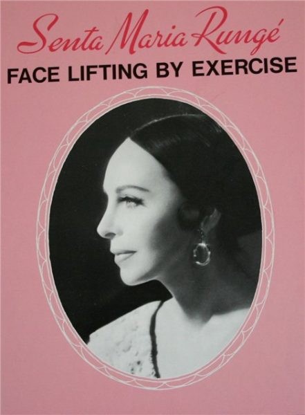 Книга Сента Мария Рунге «Подтяжка лица с помощью упражнений»